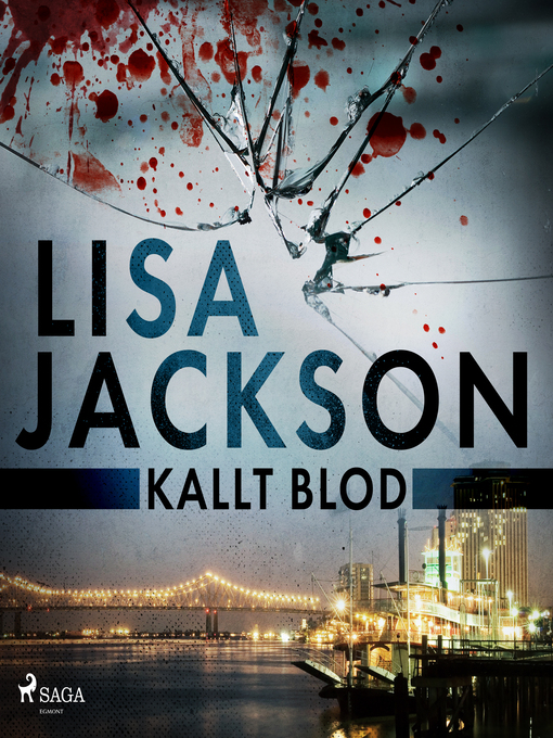 Title details for Kallt blod by Lisa Jackson - Wait list